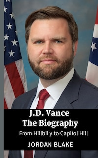 Front cover_JD Vance The Biography