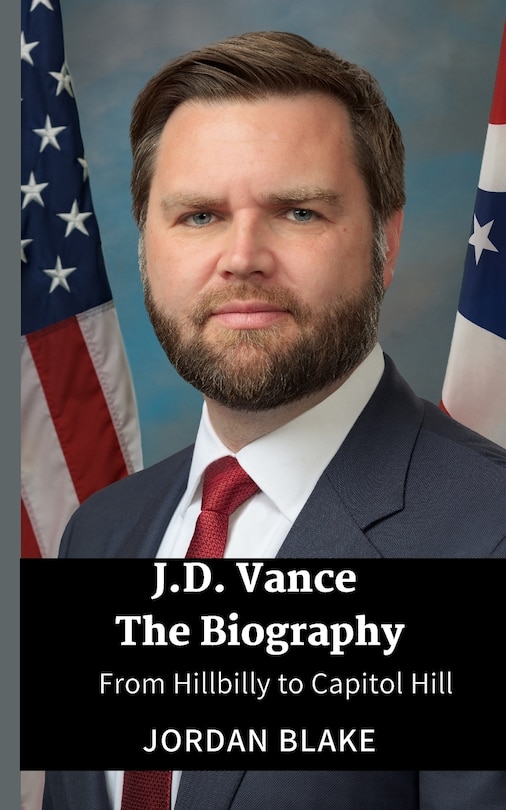 Front cover_JD Vance The Biography