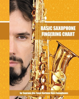 Couverture_Basic Saxophone Fingering Chart