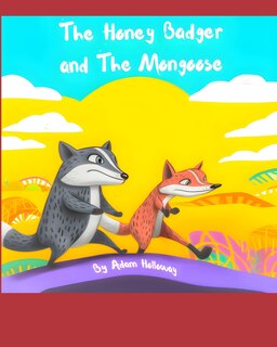 Front cover_The Honey Badger and The Mongoose