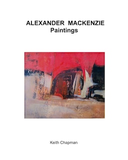 Couverture_Alexander Mackenzie - paintings