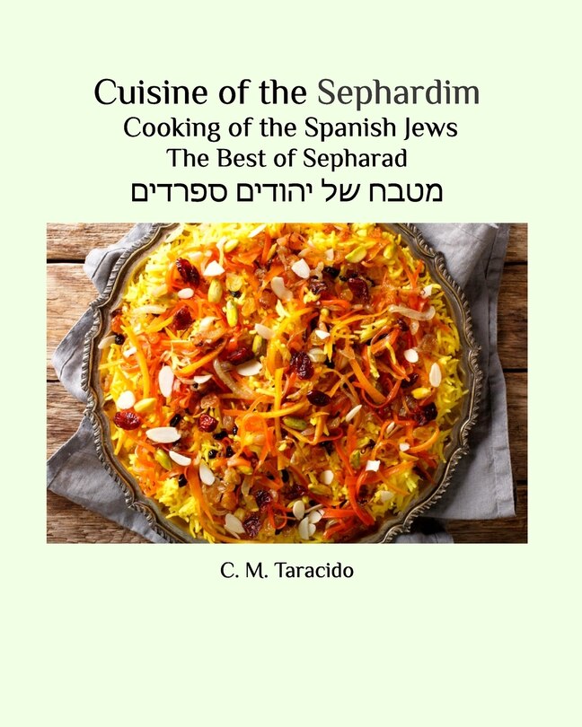 Front cover_Cuisine of the Sephardim