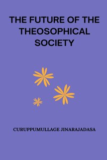 Front cover_The Future of the Theosophical Society