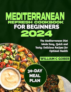 Couverture_Mediterranean Refresh Cookbook for Beginners 2024