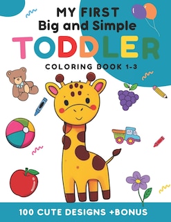 Couverture_My first big and simple toddler coloring Book 1-3
