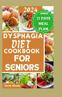 Couverture_Dysphagia Diet Cookbook for Seniors