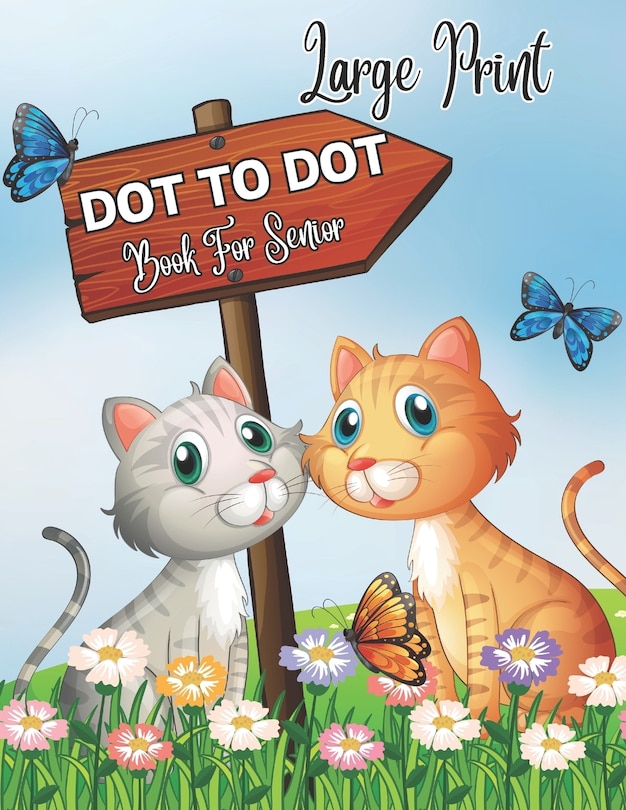 Front cover_Large Print Dot To Dot Book For Senior
