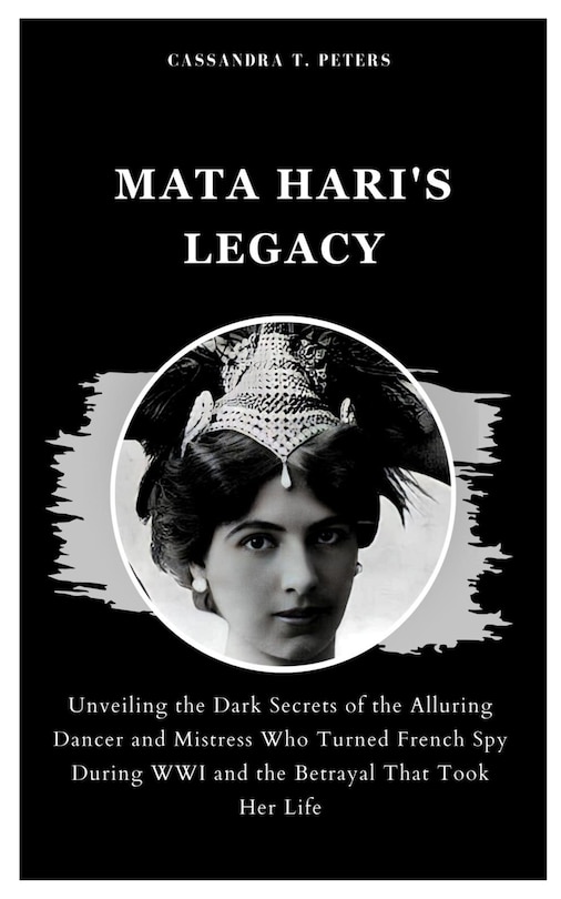 Front cover_Mata Hari's Legacy