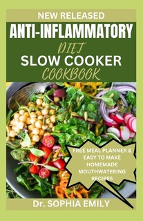 Front cover_Anti-Inflammatory Diet Slow Cooker Cookbook