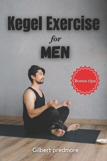 Front cover_Kegel Exercise for Men