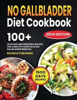 Front cover_No Gallbladder Diet Cookbook