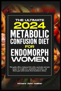 Front cover_The Ultimate Metabolic Confusion Diet for Endomorph Women