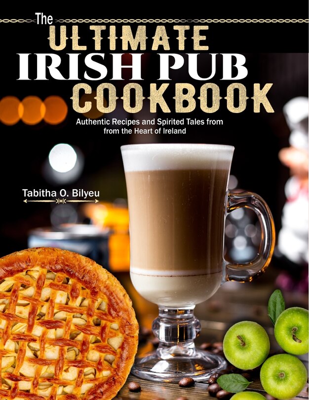 Front cover_The Ultimate Irish Pub Cookbook