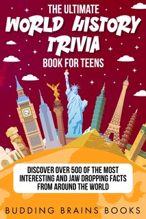 Couverture_The Ultimate World History Trivia Book for Teens