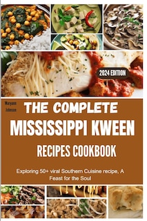 Front cover_The complete Mississippi Kween recipes Cookbook