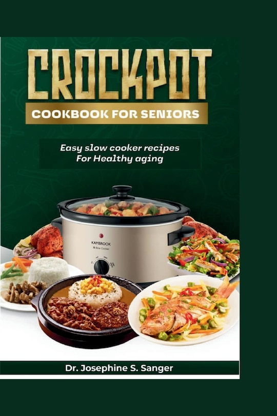 Couverture_Crockpot Cookbook For Seniors