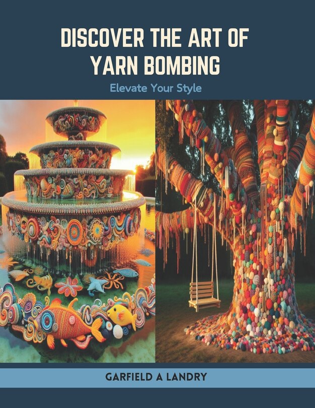 Couverture_Discover the Art of Yarn Bombing