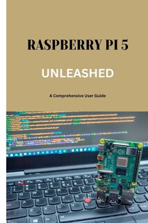 Front cover_Raspberry Pi 5 Unleashed