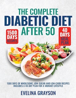 Front cover_The Complete Diabetic Diet After 50