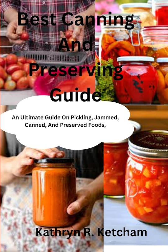 Couverture_Best Canning And Preserving Guide