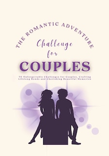 Couverture_The Romantic Adventure Challenge for Couples