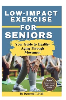 Couverture_Low Impact Exercise for Seniors
