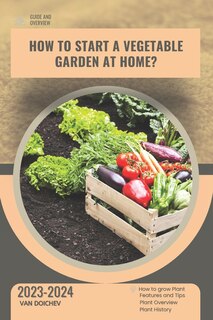 Front cover_How to start a vegetable garden at home?
