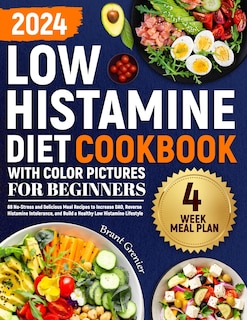 Front cover_Low Histamine Diet Cookbook with Color Pictures for Beginners