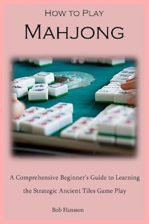 Couverture_How to Play Mahjong