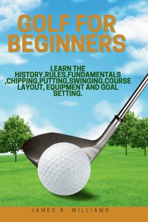Front cover_Golf For Beginners