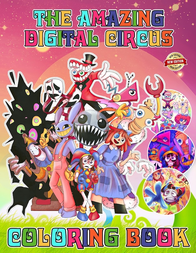 Amazing Digital's Circus Coloring book for Fan Men Teen Women Kid: WITH 50+ Unique and Beautiful Designs For All Fans (Color and Relax). The Coloring Book for Kids Age 4-8,8-12, Boys, Girls and Adults