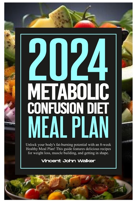 Front cover_Metabolic Confusion Diet Meal Plan