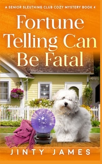 Front cover_Fortune Telling Can Be Fatal