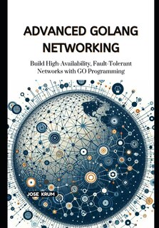 Front cover_Advanced Golang Networking