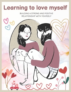 Couverture_Learning to Love Myself Book