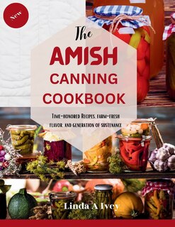 Couverture_The AMISH CANNING Cookbook