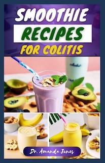 Couverture_Smoothie Recipes for Colitis