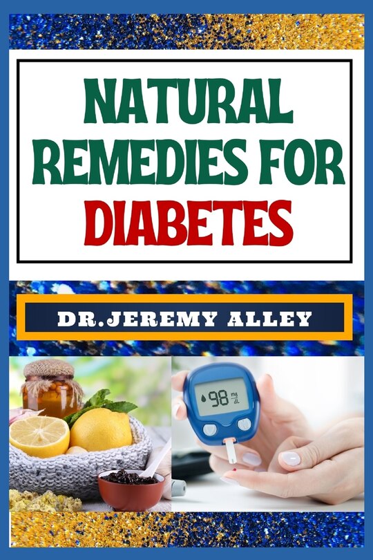 Front cover_Natural Remedies for Diabetes