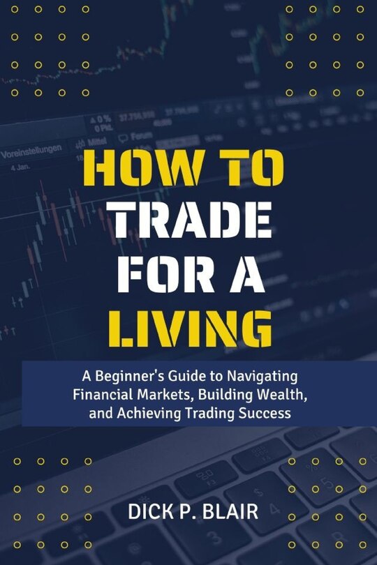 Couverture_How To Trade For A Living