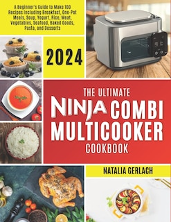 Front cover_The Ultimate Ninja Combi Multicooker Cookbook