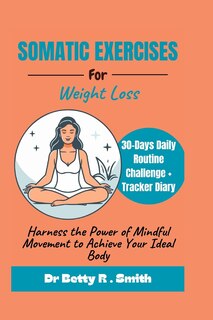 Couverture_Somatic Exercises for Weight Loss