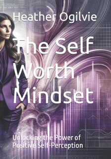 Front cover_The Self Worth Mindset