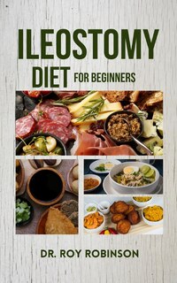 Front cover_Ileostomy Diet for Beginners