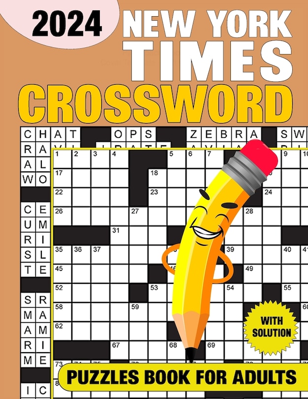 Front cover_New York Times Crossword Puzzles For Adults With Solution 2024