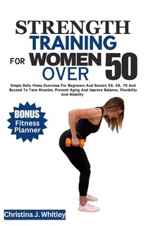 Front cover_Strength Training for Women Over 50