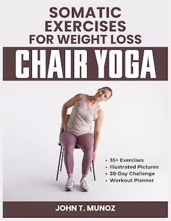 Front cover_Somatic Exercises For Weight Loss (Chair Yoga)