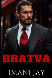 Bratva: A Short, Steamy, Mafia Romance