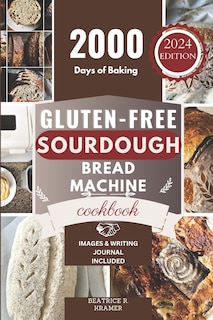 Front cover_Gluten-Free Sourdough Bread Machine Cookbook