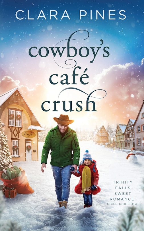 Cowboy's Cafe Crush: Trinity Falls Sweet Romance - Icicle Christmas - Book 3