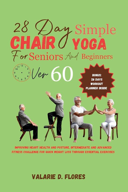 Couverture_28 Day Simple Chair Yoga for Seniors and BeginnersOver 60